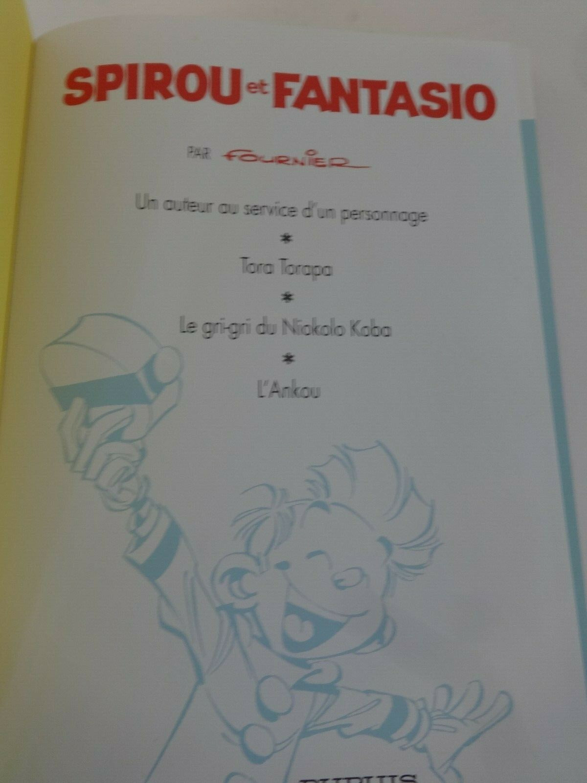 Spirou and Fantasio Comic Book - Vol. 6 - Dupuis Complete Edition - 1st Ed. 1995 - VGC - Fournier