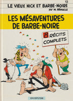 Le vieux Nick- Les Mésaventures de Barbe-Noire-  Tome 13- RE -1987- TTBE - Remacle - Dupuis
