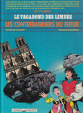 Vagabond des Limbes (The) - Smugglers of the Future - No. 18 - First Edition - 1989 - Very Good Condition - Ribera (Comics)