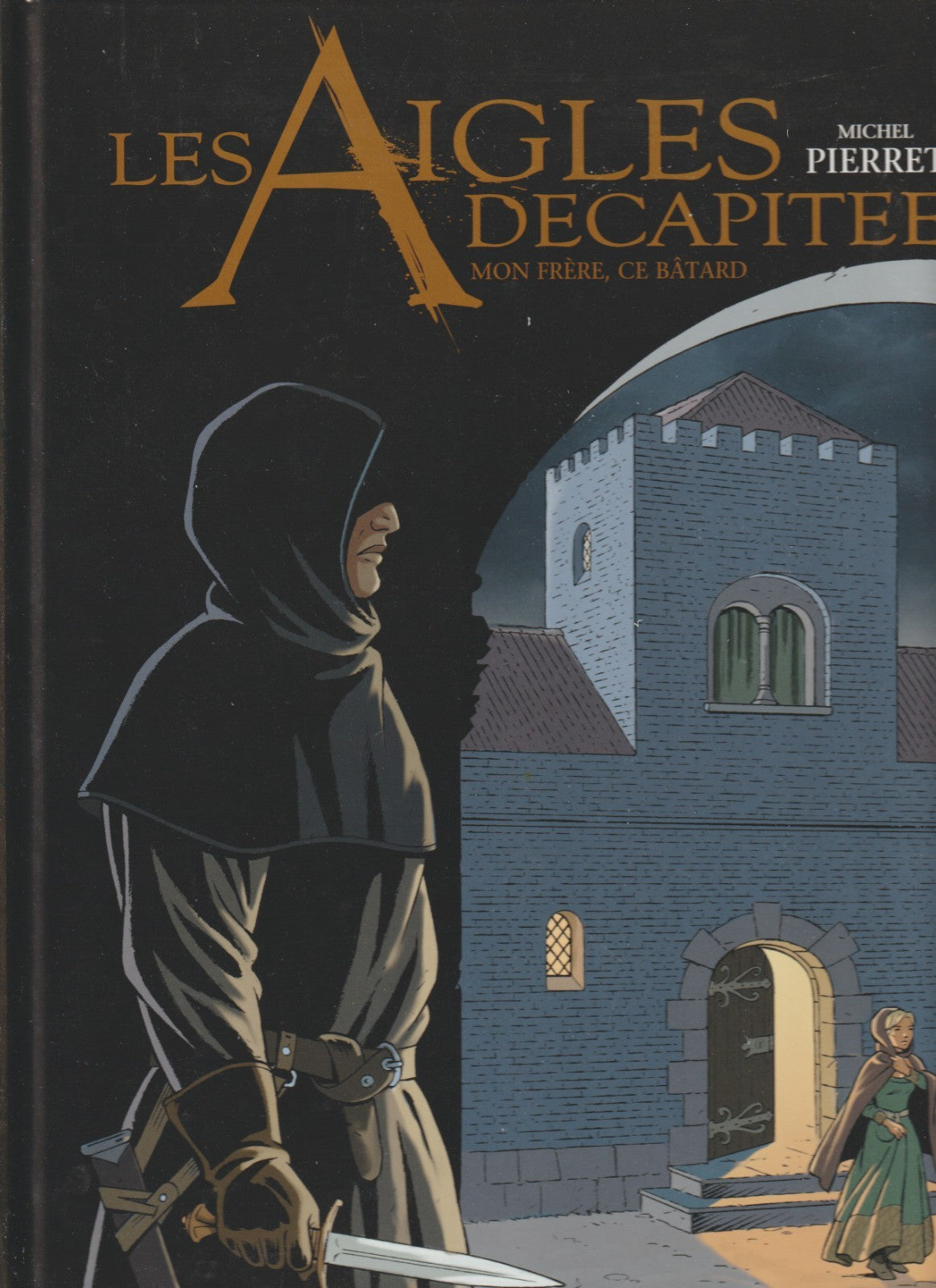 BD Les aigles décapitées - My Brother, the Bastard - No. 26 - RE- 2018 -VGC- Pierret