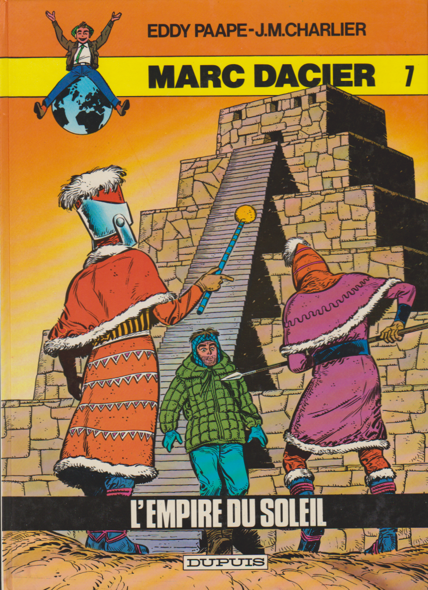 BD  Marc Dacier - N°7- L'empire du soleil  - RE 1er C -1984- TBE - Eddy Paape