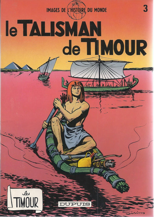BD   Timour (les) - N°3 -  Le talisman de Timour  - Ré.1981 TBE - Sirius