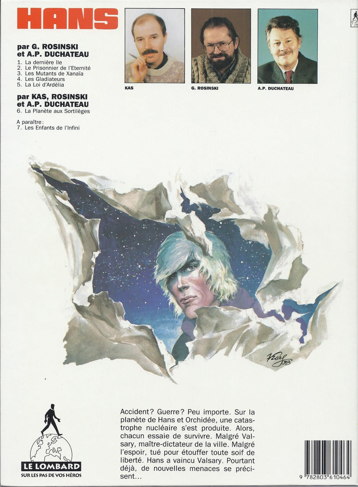 BD  Hans - N°6 -  La planète aux sortilèges -  EO .1993  - TBE - Kas - Rosinski