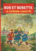BD  Bob et Bobette- La couronne convoitée - N°362- EO- 2022-TTBE-Vandersteen