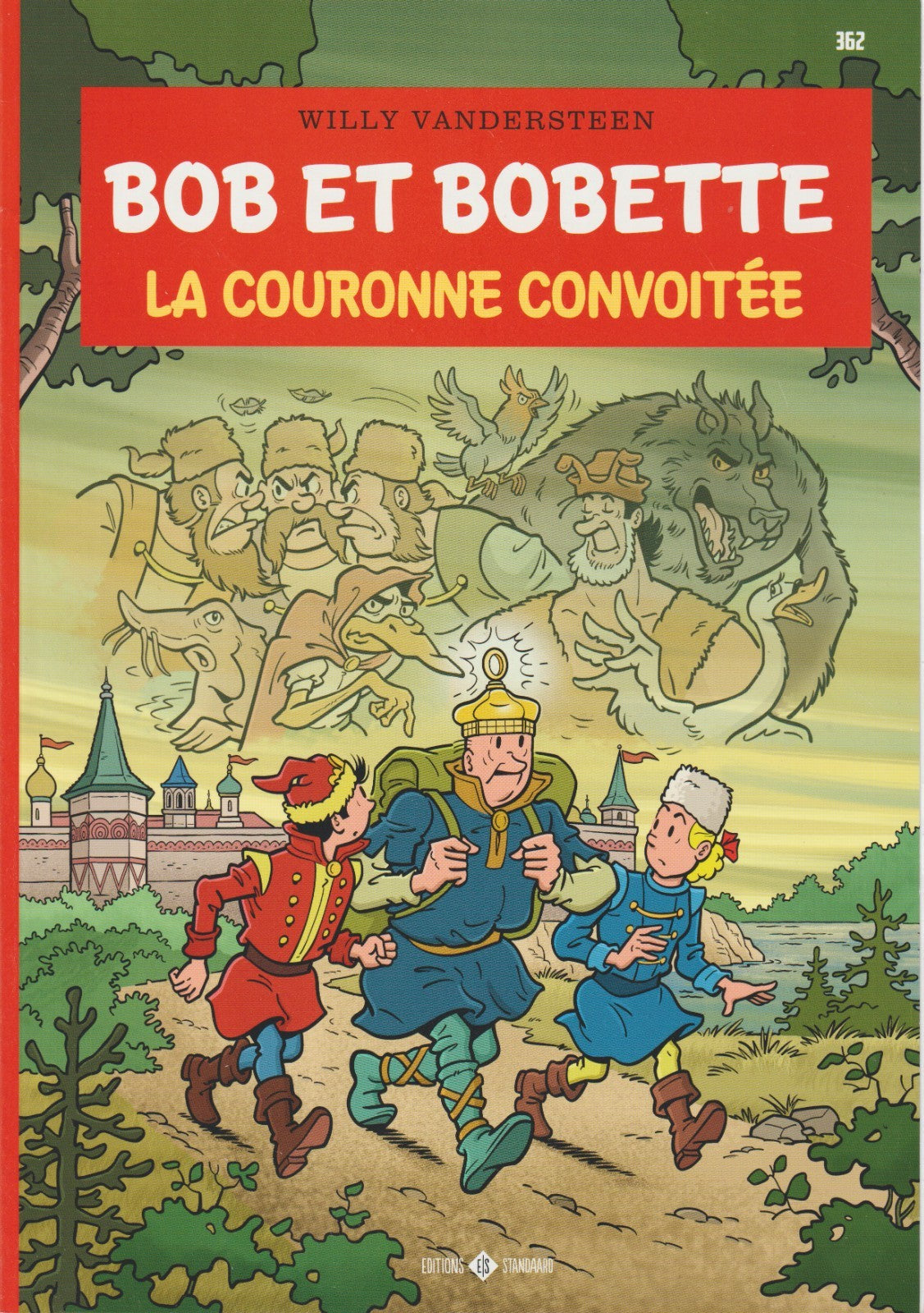 BD  Bob et Bobette- La couronne convoitée - N°362- EO- 2022-TTBE-Vandersteen