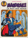 BD Mandrake - La nuit des héros - N°3 - EO -1974 -TBE- Davis