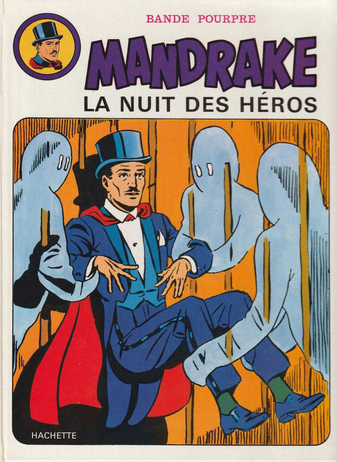 BD Mandrake - La nuit des héros - N°3 - EO -1974 -TBE- Davis