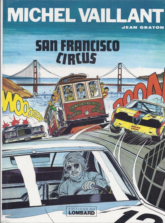 Michel Vaillant Comic Book - San Francisco Circus - No. 29 - First Edition - 1976 - Very Good Condition - Graton