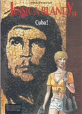 BD  Jessica Blandy - N°14 - Cuba ! - E.O.1998 -TBE - Renaud