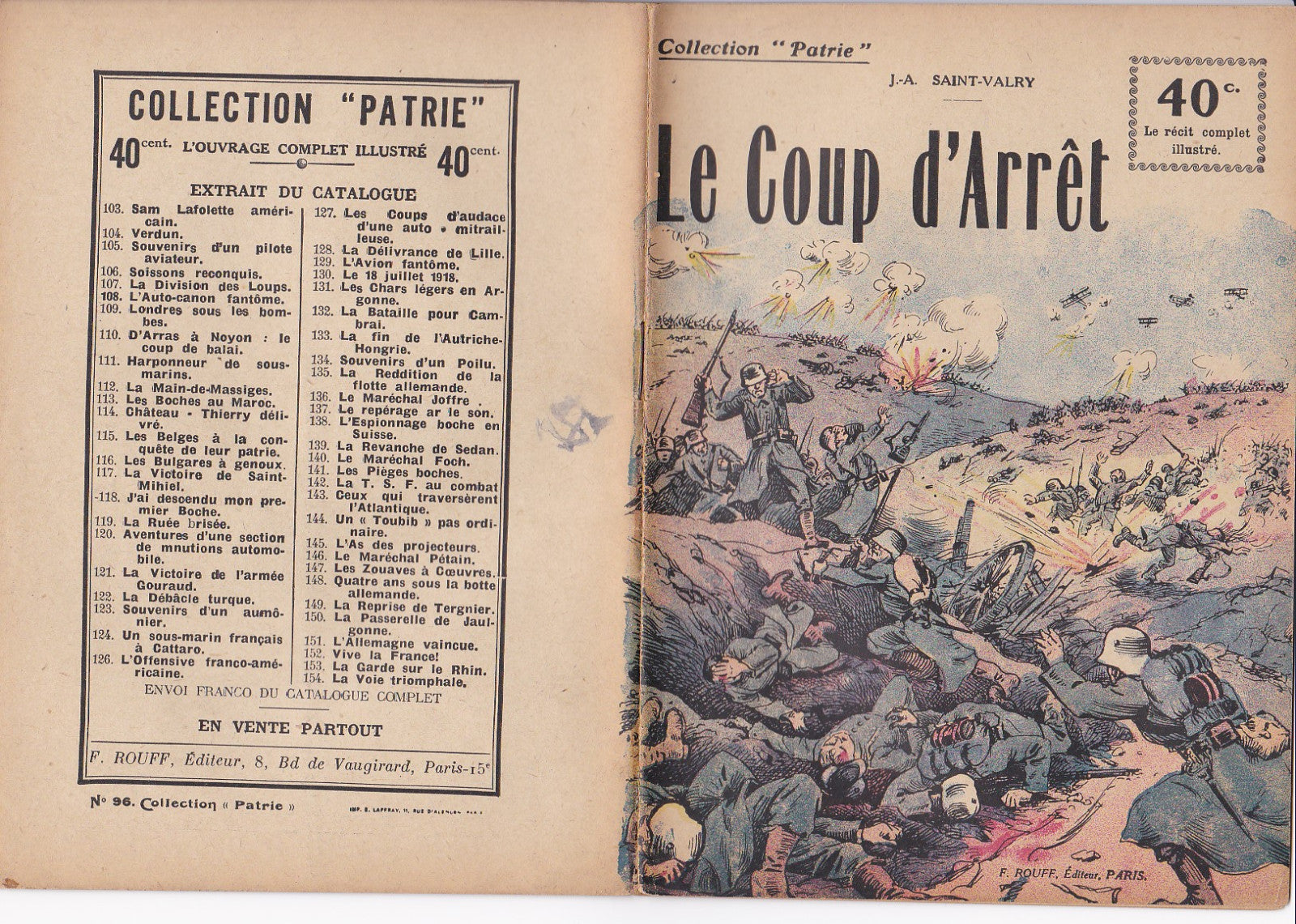 Collection Patrie - Le Coup d'Arrêt - N°96-EO - 1918  TBE Saint-Valry