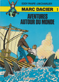 BD  Marc Dacier - N°1-  Aventures autour du monde- RE 1er C - 1984 -TBE - Eddy Paape