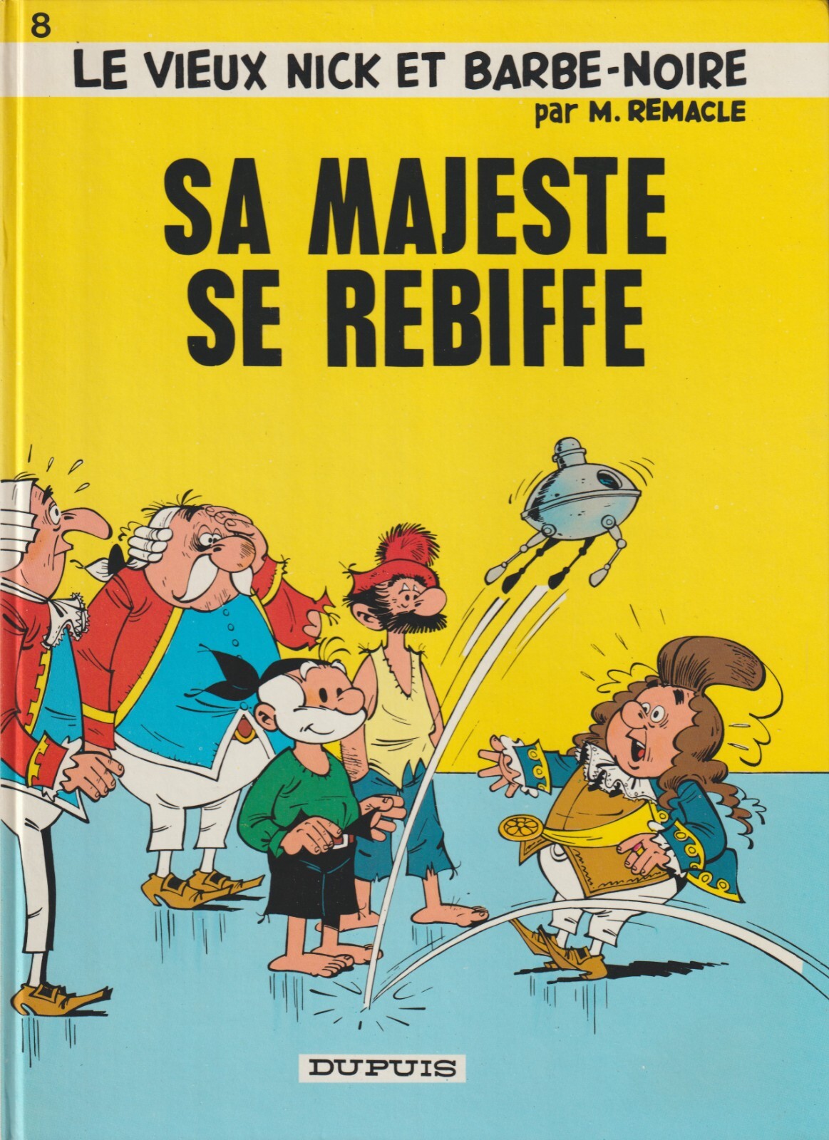 Le vieux Nick- Sa Majesté se rebiffe - 8- Ré.C. -1984- TTBE - Remacle