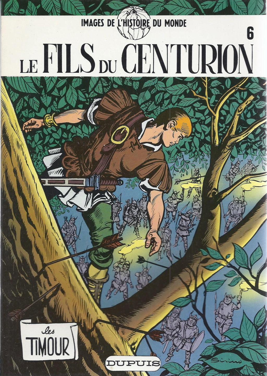 BD   Timour (les) - N°6 -  Le fils du centurion  - Ré.1982  TBE - Sirius