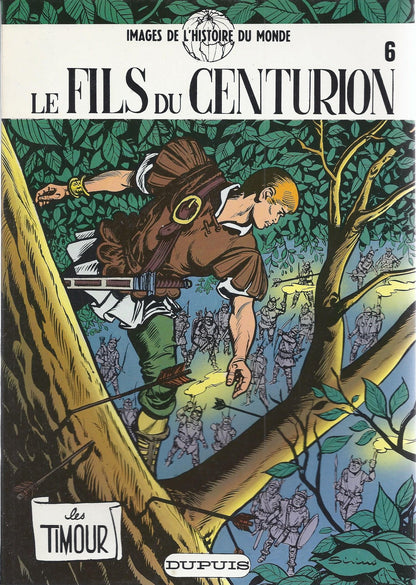 BD   Timour (les) - N°6 -  Le fils du centurion  - Ré.1982  TBE - Sirius