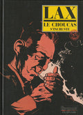 Comic book - Le Choucas - Le Choucas s'incruste - Original Edition - 2001 - Very Good Condition - Lax