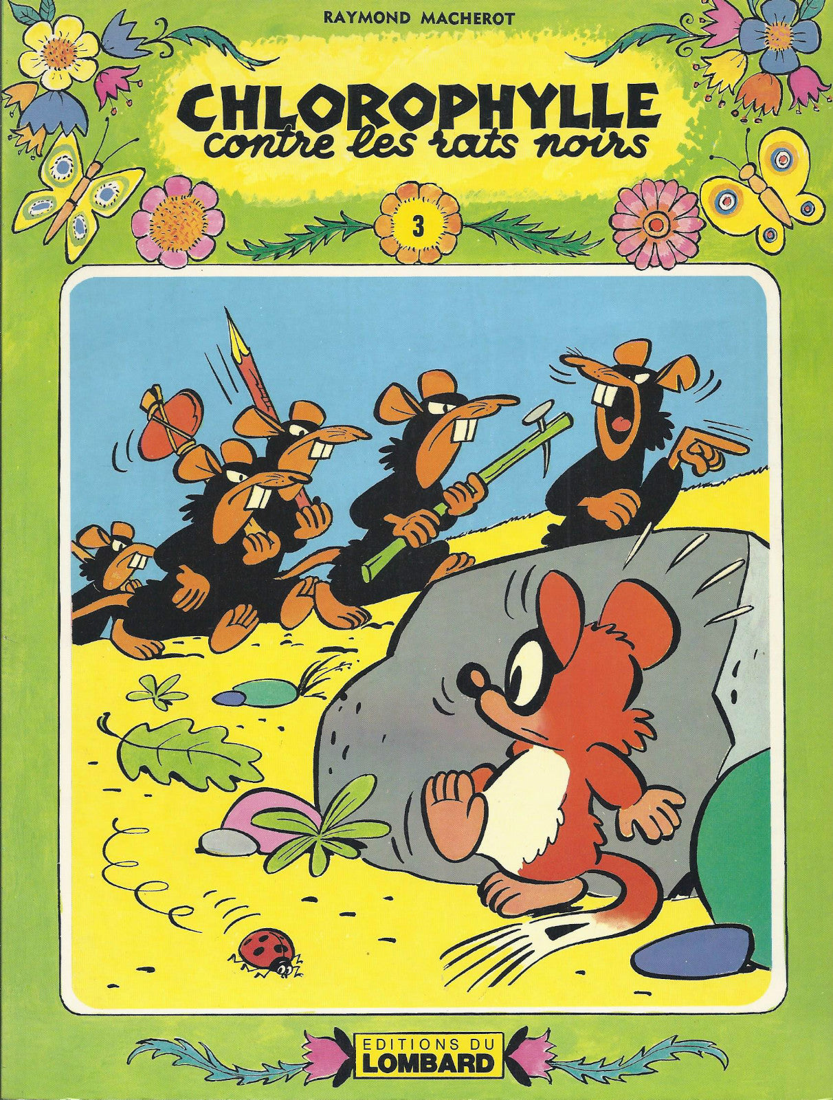BD -Chlorophylle -contre les rats noirs  - E.O brochée (CV) .1979- TBE -Macherot
