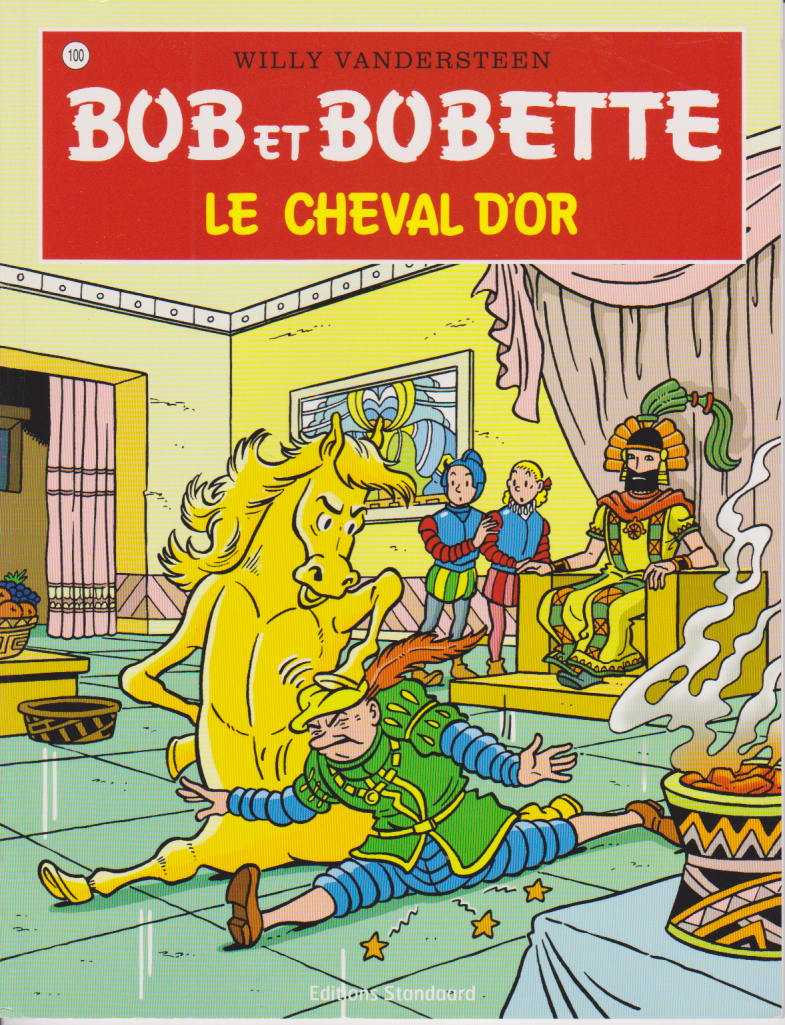 BD  Bob et Bobette- Le cheval d'or- N° 100- RE- 2011-TTBE-Vandersteen