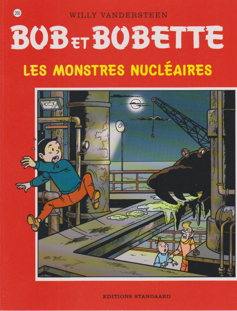 BD  Bob et Bobette- Les monstres nucléaires - N°266- EO- 2000- TTBE-Vandersteen