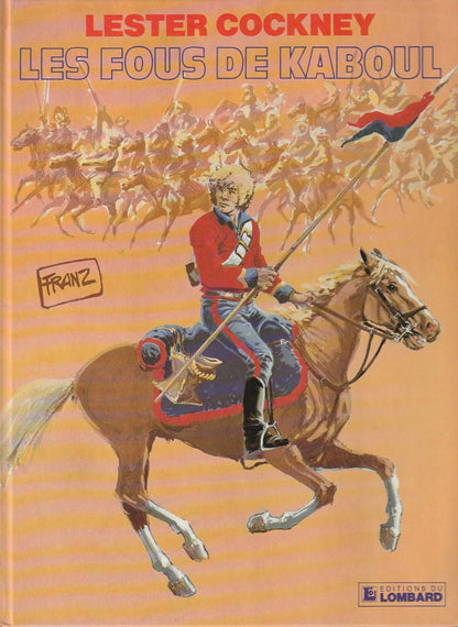 BD   Lester Cockney   - Les fous de Kaboul 1  - EO .1982  TBE - Franz