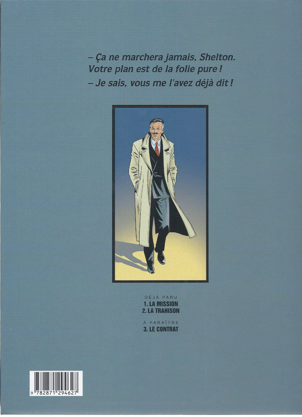 Graphic Novel Wayne Shelton - No. 2 - The Betrayal - 1st Edition. 2002 -VGC- Denayer