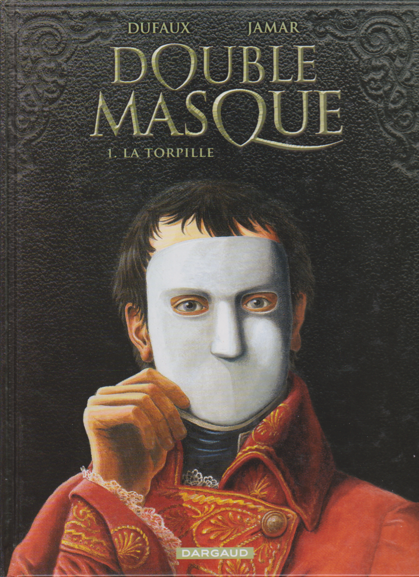BD  Double masque -N°1 - La torpille - EO -2004 -TTBE- Jamar-Martin