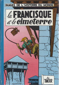 BD Timour (The) - The Francisque and the Scimitar - First edition 1961 VG - Sirius