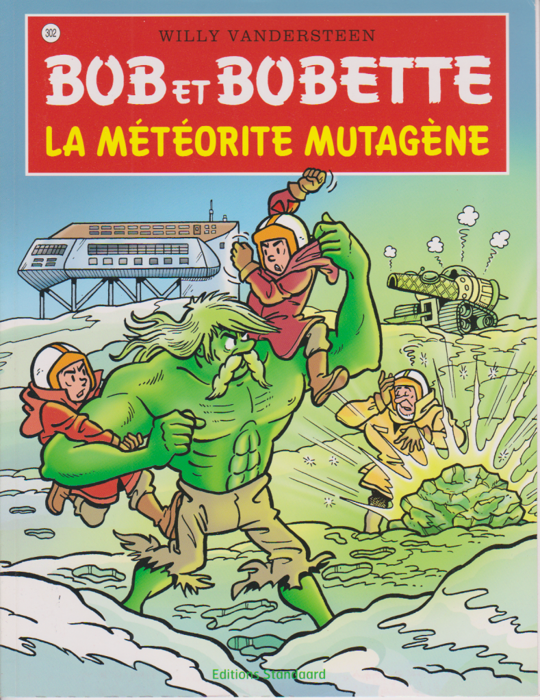BD  Bob et Bobette- La météorite mutagène- N°302 - EO- 2008- TTBE-Vandersteen