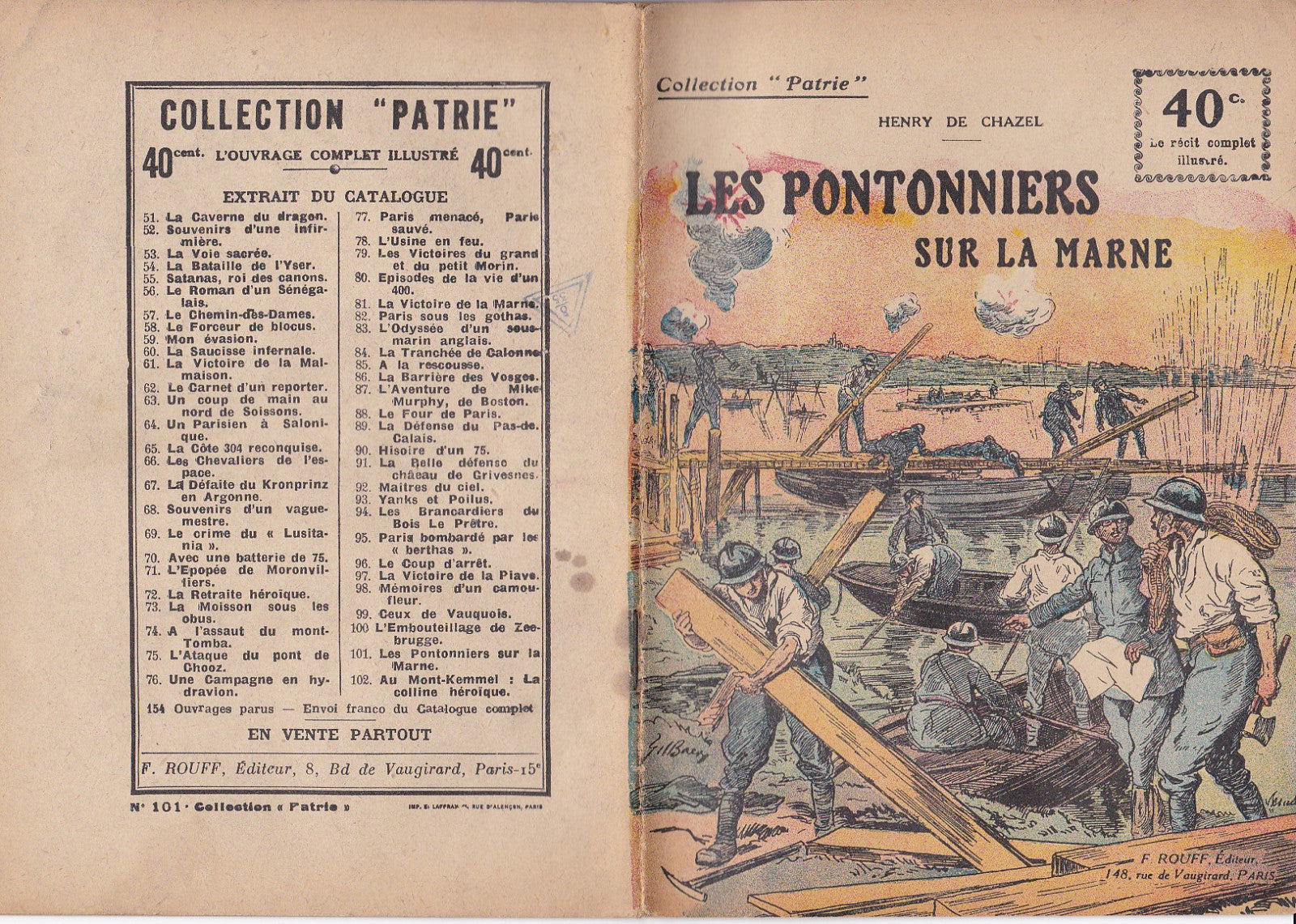 Patrie Collection - The Pontooners on the Marne - No. 101-EO - 1919 VGC Chazel
