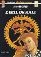 BD  Jacques Legall  N°10  L'oeil de Kali   - E.O.  1980 TBE  - Mitacq   PDJ