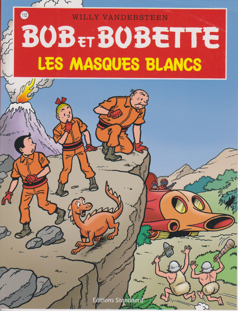 BD  Bob et Bobette- Les masques blancs- N° 112- RE-2009-TTBE-Vandersteen