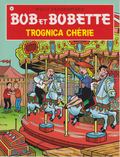 BD  Bob et Bobette-Trognica chérie- N°86- RE- 2009-TTBE-Vandersteen