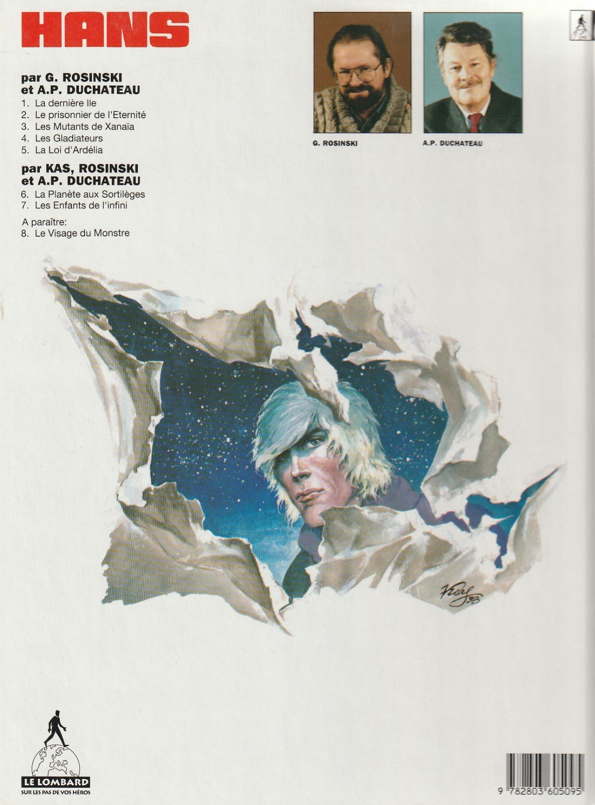 BD  Hans - N°2 -  Le prisonnier de l'eternité  -  RE .1994  - TBE -  Rosinski