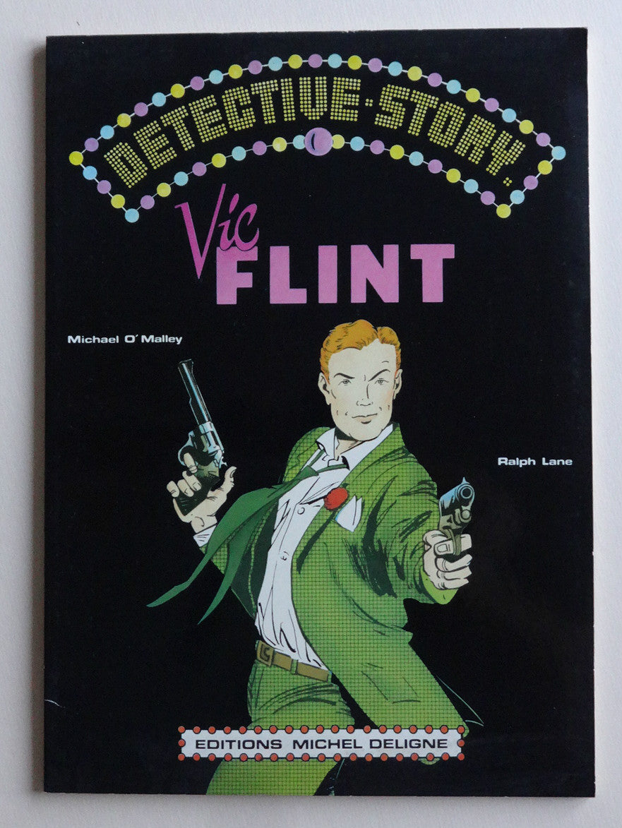 BD Vic Flint - Détective story- EO Deligne - 1980 - TBE- Ralph Lane