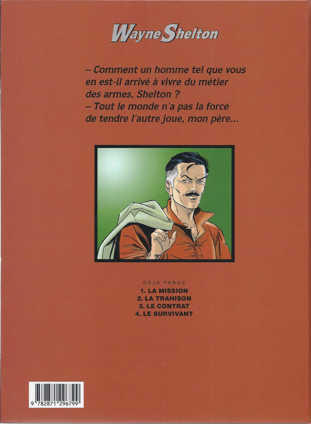 BD  Wayne Shelton - N°4 - Le survivant - EO. 2004 -TTBE- Denayer