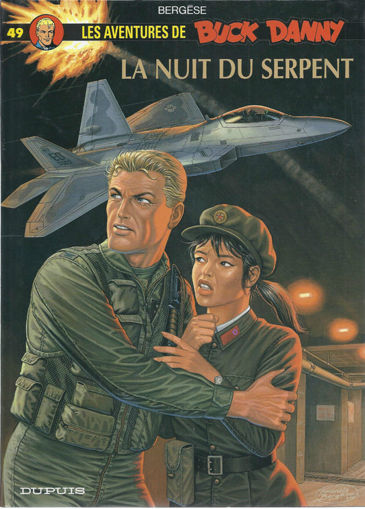 BD   Buck Danny - N° 49 - La nuit du serpent- EO 2000 TBE - Bergèse