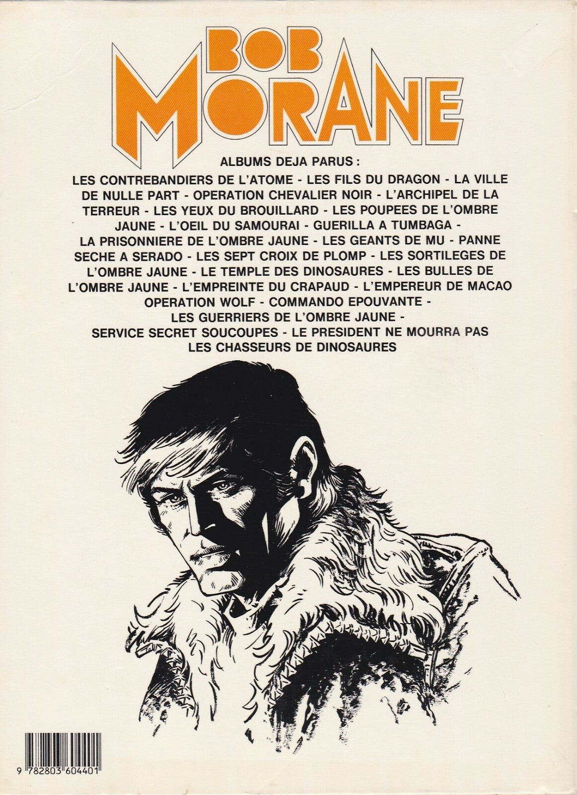 BD Bob Morane N° 33 - Les chasseurs de dinosaures - E.O. 1984 - TBE - Coria