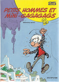 BD  Petits homme  - N°25 - Petits hommes et mini-gagagags - E.O. 1989 -BE -Seron