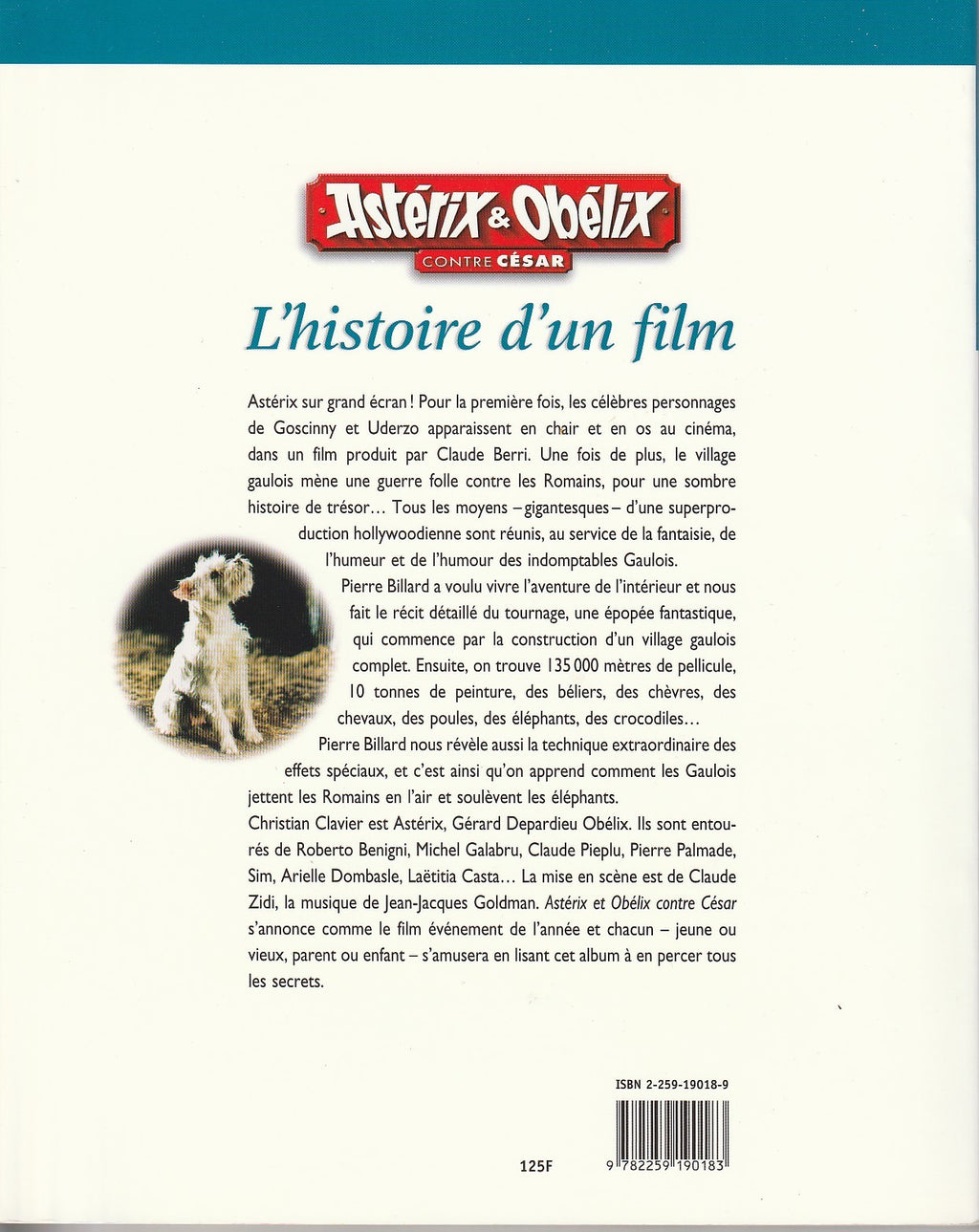 BD  Astérix - Contre César l'histoire du film -  EO .1999  - TTBE - Uderzo