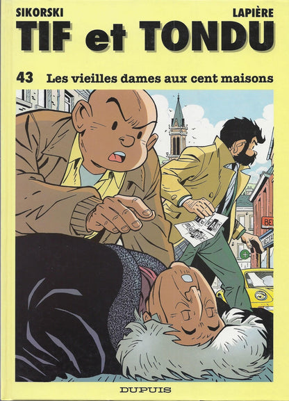 BD Tif et Tondu N°43- Les vieilles dames aux 100 maisons - E.O.1995 TBE - sikorski