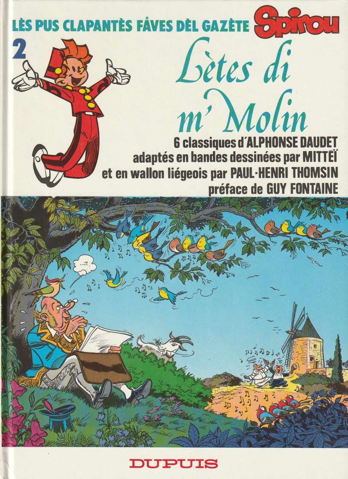 BD  Spirou Meilleurs récits- Lètes di m'Molin wallon Liégeois-EO.1984-TBE-Mittei