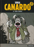 Canardo Comic -The Standing Dog - RE -2010 -VGC -Sokal