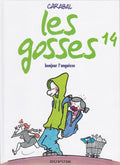 BD les gosses - bonjour l'angoisse   - N°14 -  EO - 2008  TTBE- Carabal