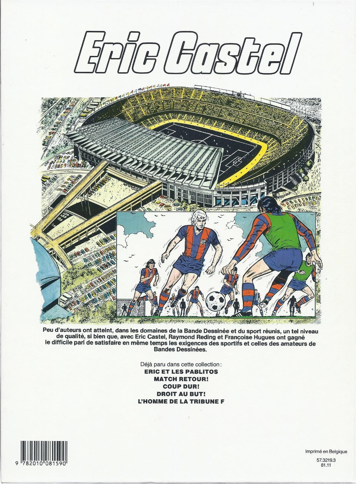 BD  Eric Castel - L'homme de la tribune F - N° 5 -  EO - 1981- TBE - R.  Reding