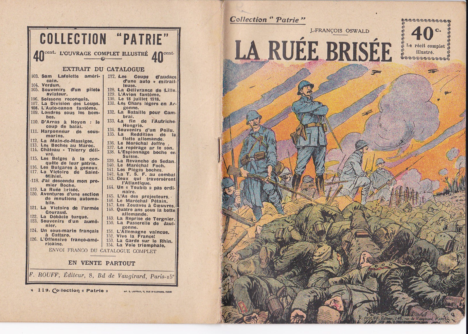 Collect. Patrie - La ruée brisée - N°119-EO - 1919  TBE Oswald