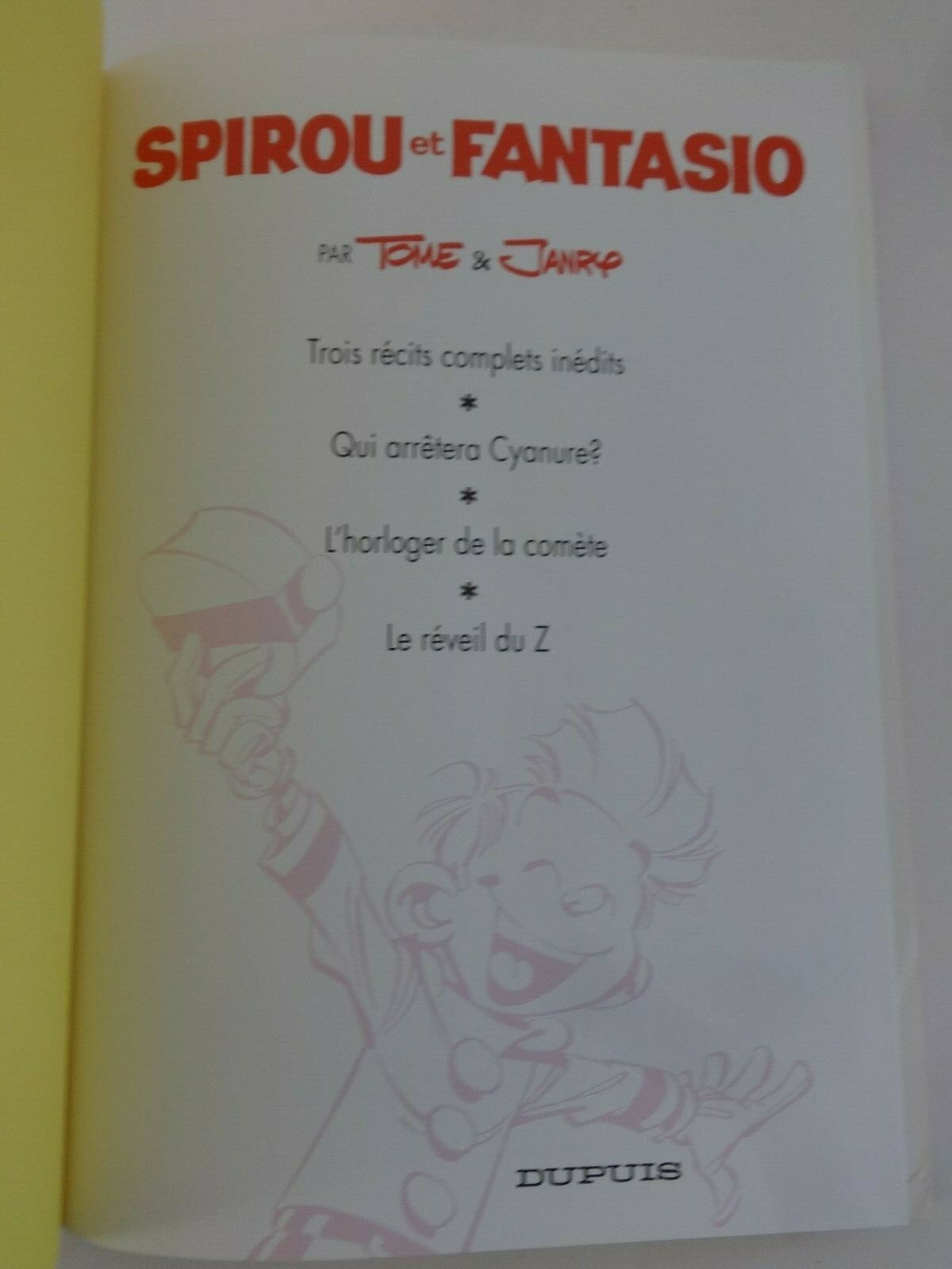 BD Spirou et Fantasio - Vol. 3- Intégrale Dupuis -E.O.1995 - TBE - Tome et Janry
