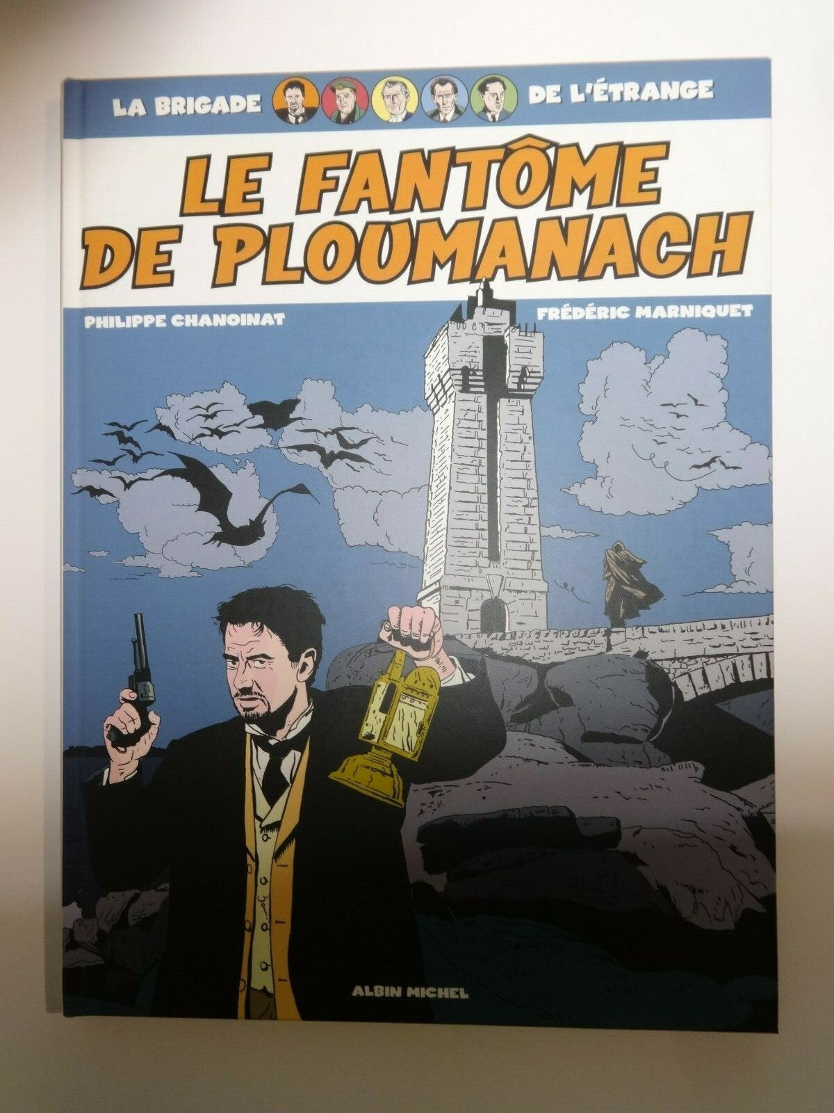BD  Brigade de l'étrange- Le fantôme de ploumanach -N°1  - EO -2005 -TTBE- Marniquet