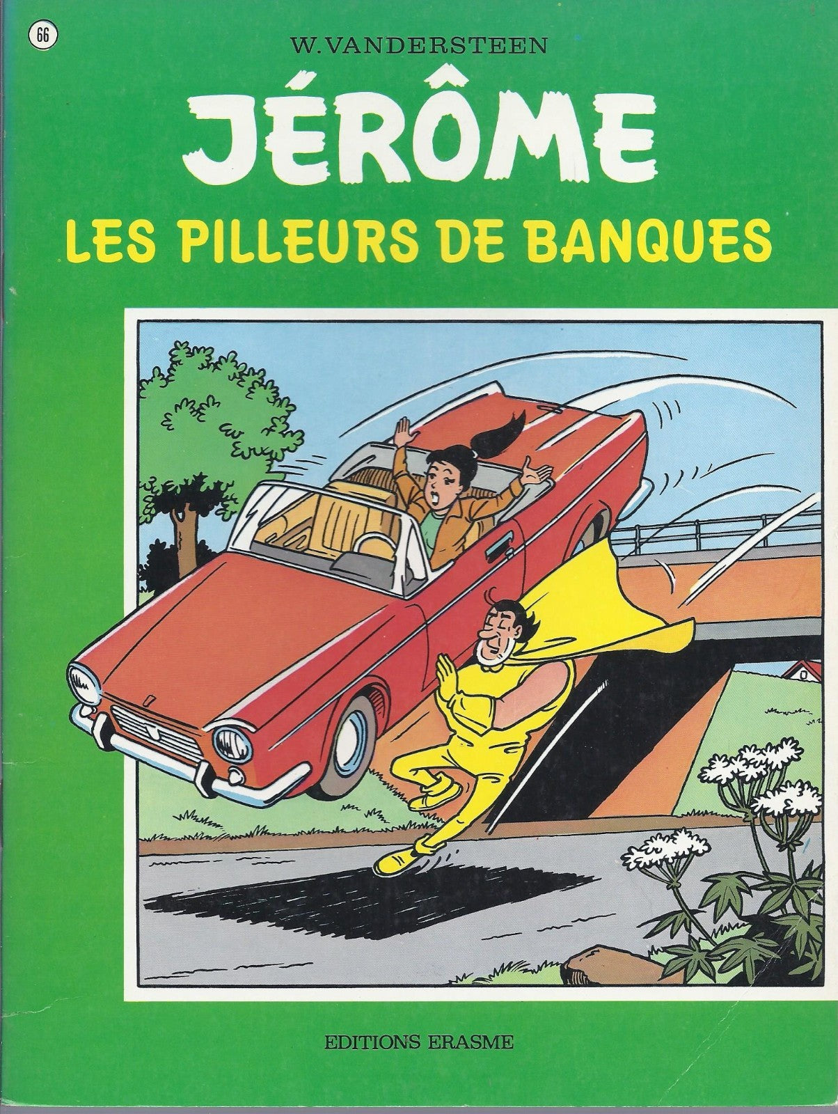 BD  Jérôme- Les pilleurs de banques  - N°66 - EO- 1976 -TBE -Vandersteen
