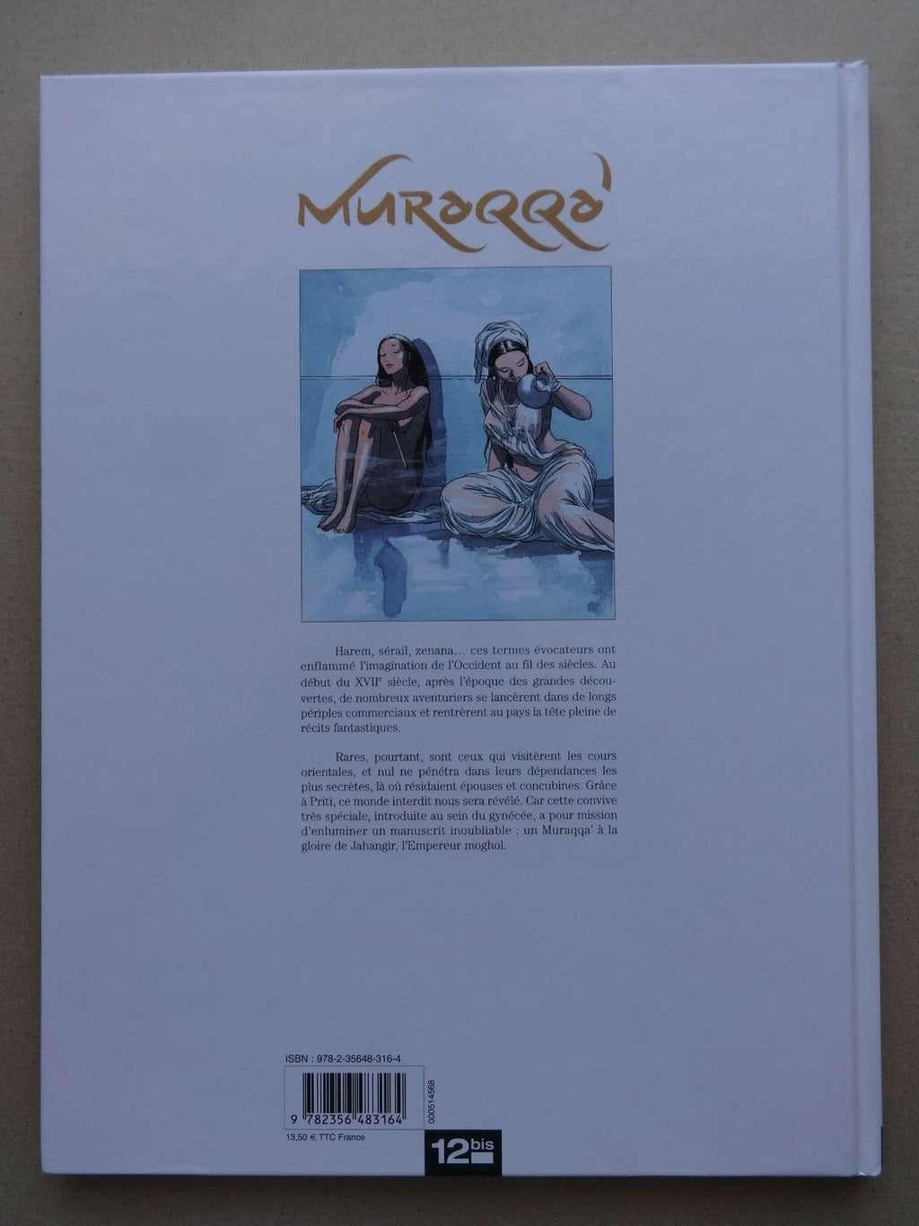 BD  Muraqqa -Vetue par le ciel- EO -2011 -TTBE- Miralles