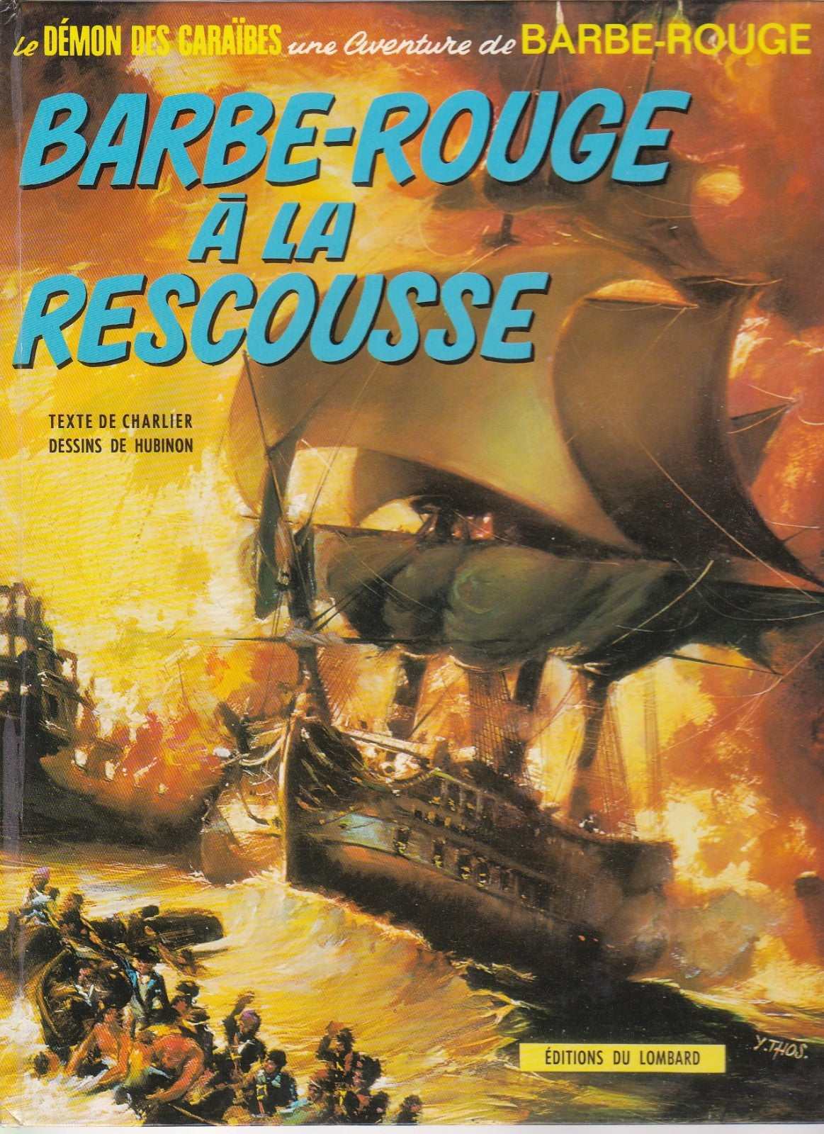 BD  Barbe-Rouge à la rescousse - N° 13 - EO - 1972- TBE - Hubinon