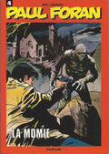 BD  Paul Foran - N°4- La momie  - EO. 1979 -TBE- Jordi